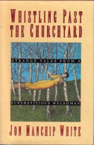 whistling past the churchyard